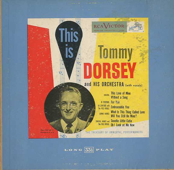 Albumcover The Tommy Dorsey Orchestra - This Is Tommy Dorsey (25 cm)