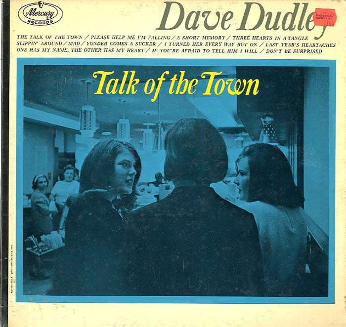 Albumcover Dave Dudley - Talk Of The Town