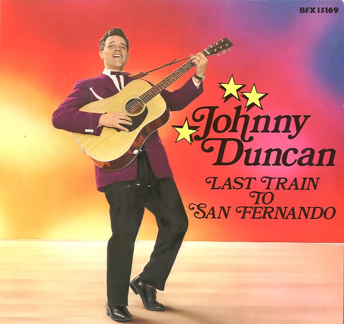 Albumcover Johnny Duncan - Last Train To San Fernando