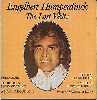Albumcover Engelbert (Humperdinck) - The Last Waltz