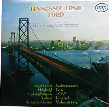 Albumcover Tennessee Ernie Ford - I Left My Heart in San Francisco