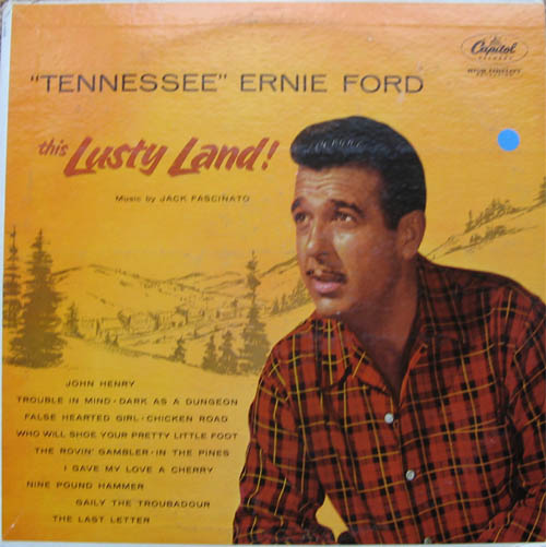 Albumcover Tennessee Ernie Ford - This Lusty Land