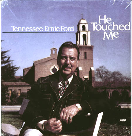 Albumcover Tennessee Ernie Ford - He Touched Me