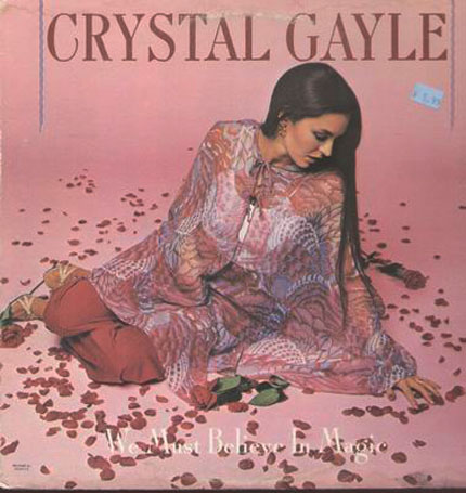 Albumcover Crystal Gayle - We Must Believe In Magic