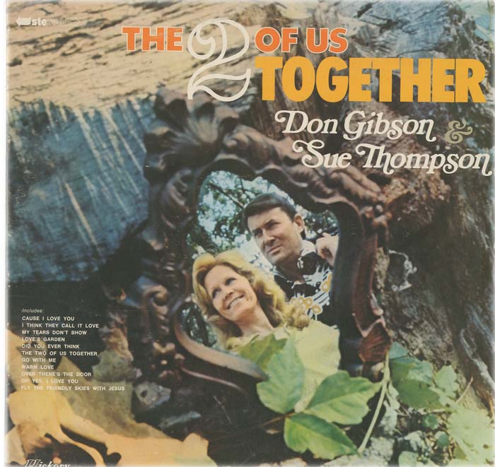 Albumcover Don Gibson & Sue Thompson - The 2 Of Us Together Don Gibson & Sue Thompson