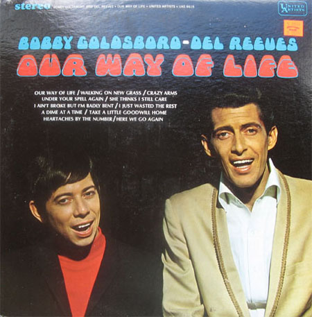 Albumcover Bobby Goldboro und Del Reeves - Our Way Of Life