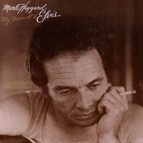 Albumcover Merle Haggard - My Farewell To Elvis