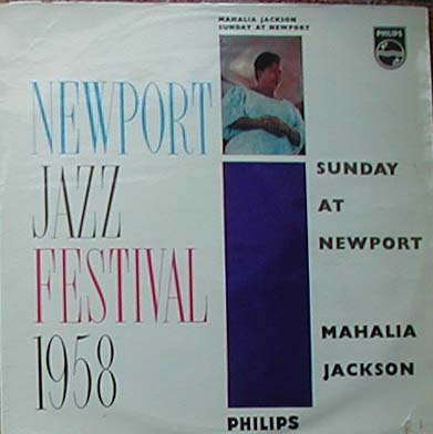 Albumcover Mahalia Jackson - Sunday at Newport -  Newport Jazz Festival 1958