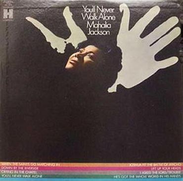 Albumcover Mahalia Jackson - You´ll Never Walk Alone