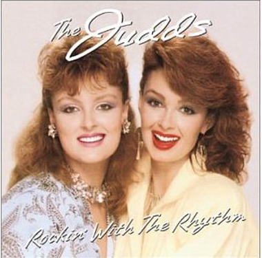 Albumcover The Judds / Wynonna Judd - Rockin With The Rhythm