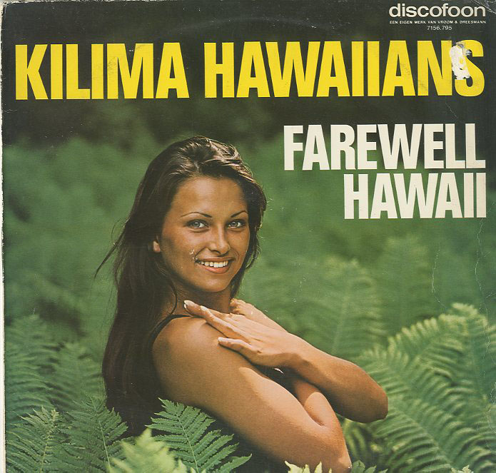 Albumcover Die Kilima Hawaiians - Farewell Hawaii