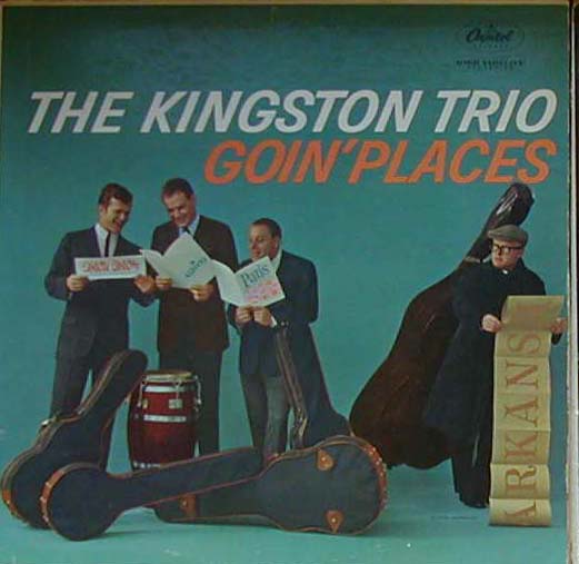 Albumcover The Kingston Trio - Goin´ Places