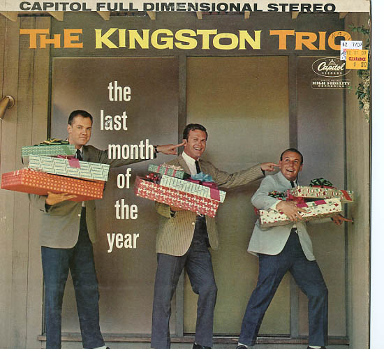 Albumcover The Kingston Trio - The Last Month Of The Year (Stereo)