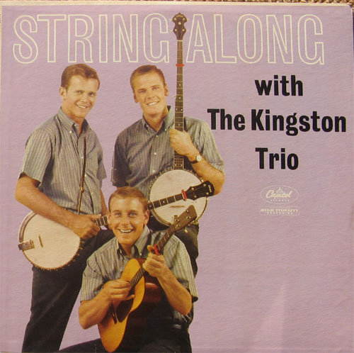 Albumcover The Kingston Trio - String Along With The Kingston Trio