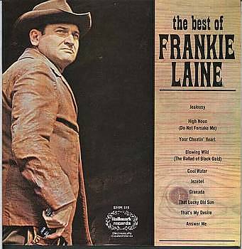 Albumcover Frankie Laine - The Best of Frankie Laine