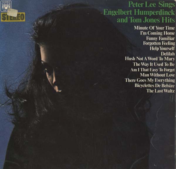 Albumcover Peter Lee - Peter Lee Sings Engelbert Humperdinck and Tom Jones