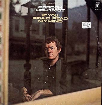 Albumcover Gordon Lightfoot - If You Could Read My Mind