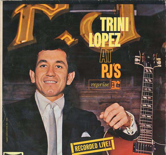 Albumcover Trini Lopez - At PJs - Recorded Live