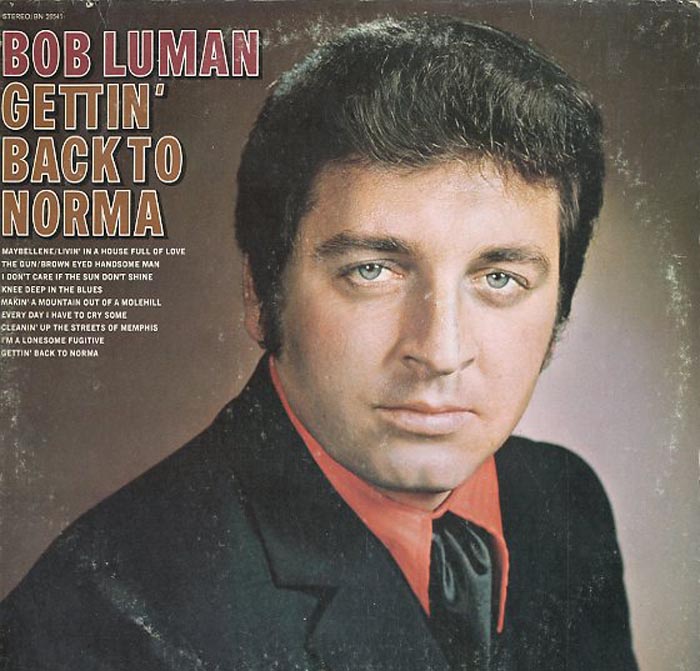 Albumcover Bob Luman - Gettin Back To Norma