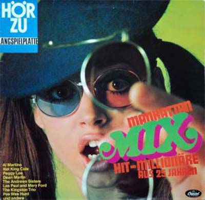 Albumcover Hör Zu Sampler - Manhattan Mix Hit-Millionäre Aus 25 Jahren