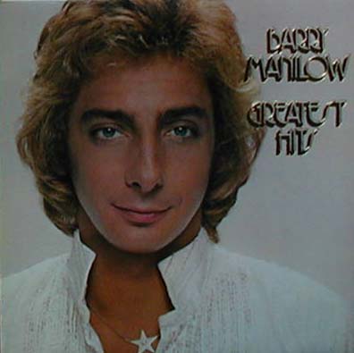 Albumcover Barry Manilow - Greatest Hits (DLP)