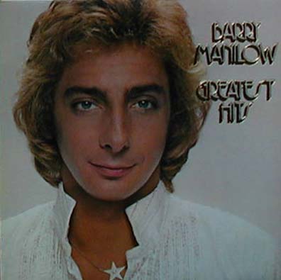 Albumcover Barry Manilow - Greatest Hits (DLP)