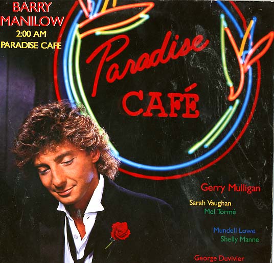 Albumcover Barry Manilow - 2.00 AM Paradise Cafe