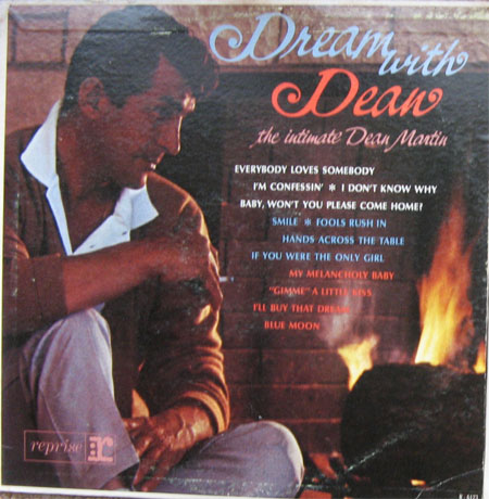 Albumcover Dean Martin - Dream With Dean - The Intimate Dean  Martin