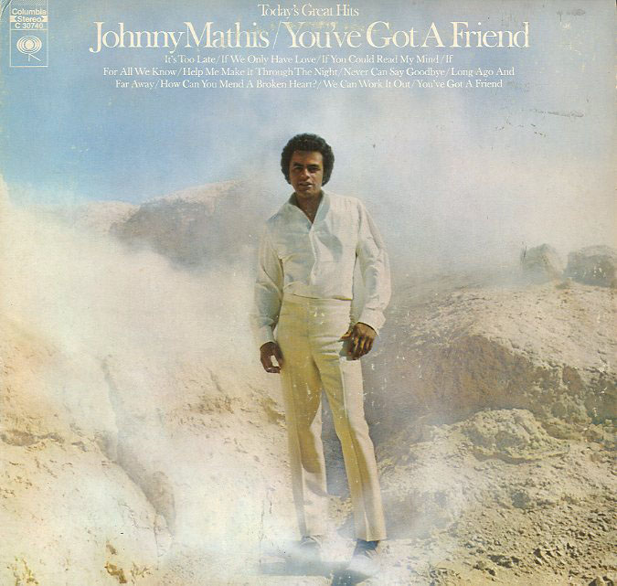 Albumcover Johnny Mathis - You´ve Got A Friend - Todays Great Hits (NUR COVER)