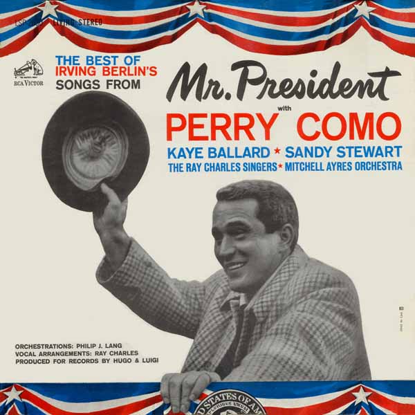 Albumcover Mr. President - The Best of Irving Berlins Songs From Mr. President