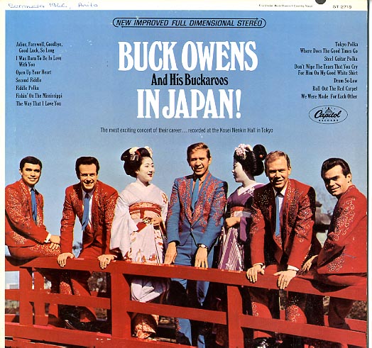 Albumcover Buck Owens - In Japan - Buck Owens and his Buckaroos - The Most Exciting Concert in Their Career - Recorded at the Kosei Nenkin Hall In Tokyo -