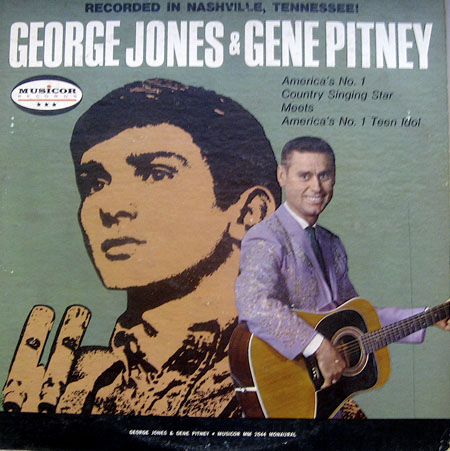 Albumcover George Jones and Gene Pitney - George Jones and Gene Pitney - Recoreded in Nashville, Tennessee
