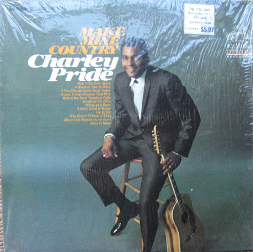 Albumcover Charley Pride - Make Mine Country