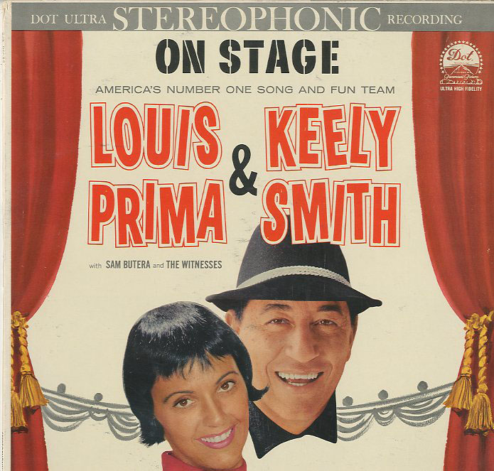 Albumcover Louis Prima & Keely Smith - On Stage - At Wilbur Clark´s Desert Inn Hotel, Las Vegas