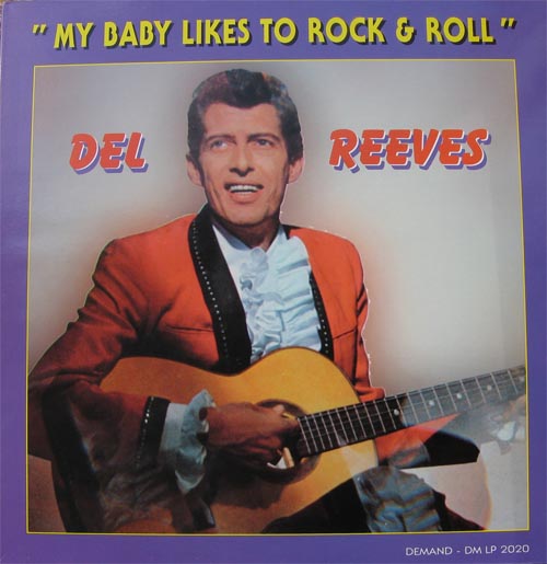 Albumcover Del Reeves - My Baby Loves To Rock