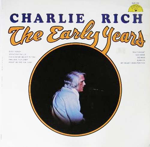 Albumcover Charlie Rich - The Early Years