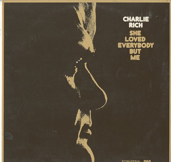 Albumcover Charlie Rich - She Loved Everybody But Me 