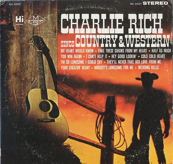 Albumcover Charlie Rich - Sings Country & Western