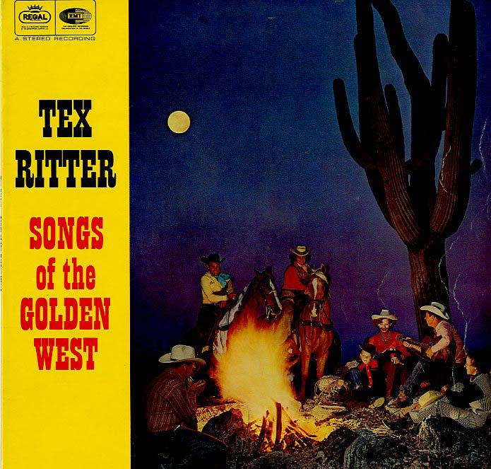 Albumcover Tex Ritter - Songs Of The Golden West