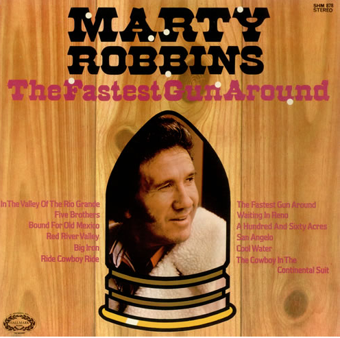 Albumcover Marty Robbins - The Fastest Gun Around