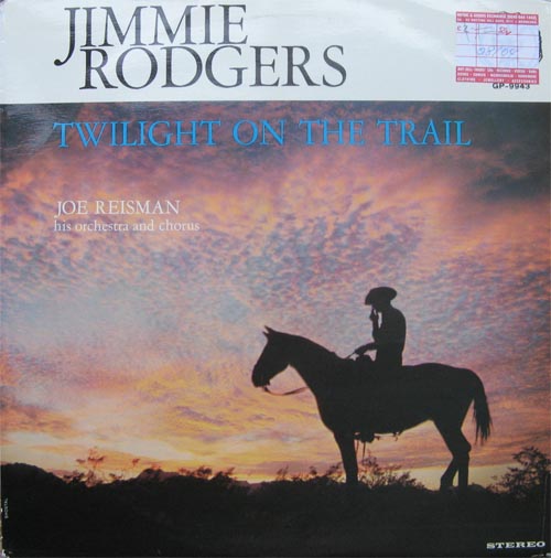 Albumcover Jimmie Rodgers (Pop) - Twilight On The Trail