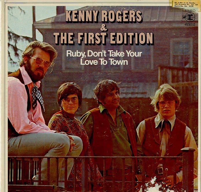 Albumcover Kenny Rogers and the First Edition - Ruby, Don´t Take Your Love To Town 
