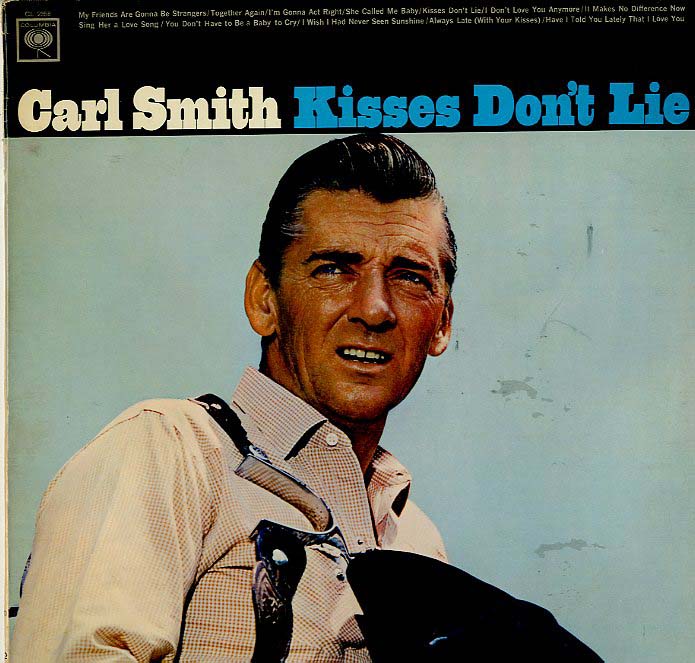 Albumcover Carl Smith - Kisses Dont Lie