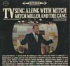 Cover: Mitch Miller And His Orchestra - TV Sing Along With Mitch Miller And The Gang