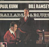 Cover: Paul Kuhn  und Bill Ramsey - Ballads and Blues (RI)