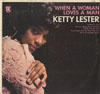 Cover: Lester, Ketty - When A Woman Loves A Man