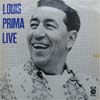 Cover: Prima, Louis & Keely Smith - Louis Prima Live