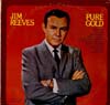 Cover: Jim Reeves - Pure Gold Volume One