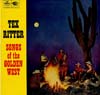 Cover: Ritter, Tex - Songs Of The Golden West