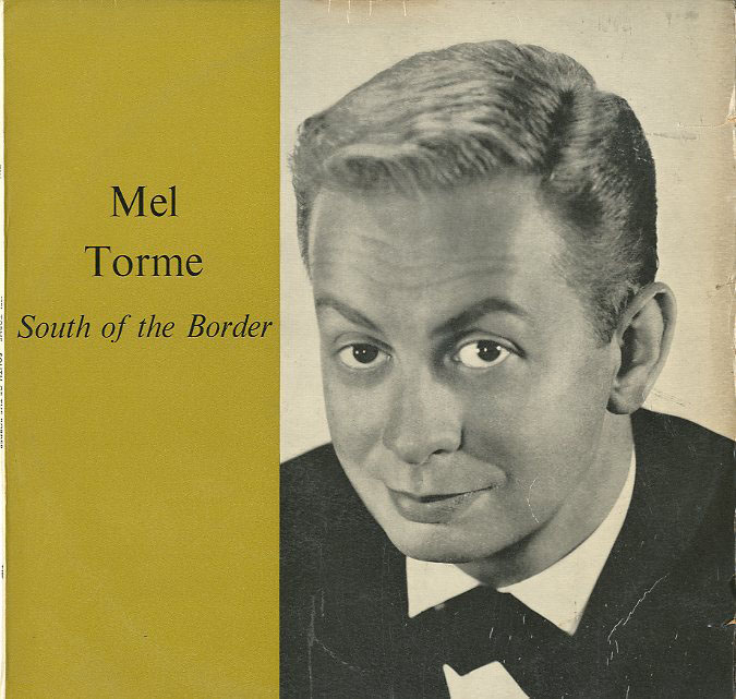 Albumcover Mel Tormé - South Of The Border